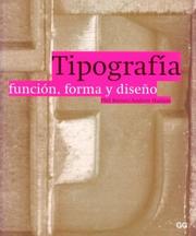 Cover of: Tipografia. Funcion, Forma y Diseno by Andrew Haslam, Phil Baines