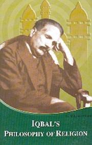 Iqbal's philosophy of religion by Mohammed Maruf