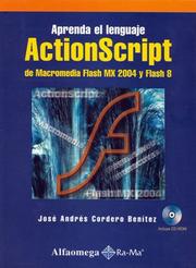 Cover of: APRENDA EL LENGUAJE ACTIONSCRIPT  De Macromedia Flash MX 2004 y Flash 8