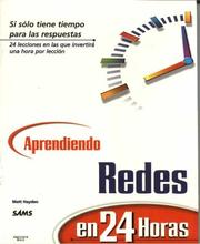 Cover of: Aprendiendo Redes En 24 Horas by Matt Hayden