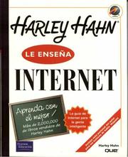 Cover of: Harley Hahn le ensena Internet