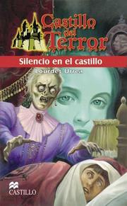 Cover of: Silencio en el castillo (Castillo Del Terror / Terror Castle)