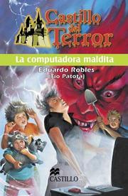 Cover of: La computadora maldita (Castillo Del Terror / Terror Castle)