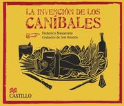 Cover of: La Invencion de los Canibales (La Otra Escalera)