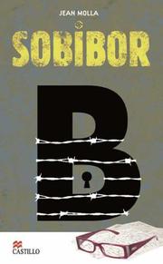 Cover of: Sobibor by Jean Molla, Jean Molla