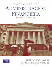 Cover of: Fundamentos de Administracion Financiera - 11b0 Edicion by Horne Van, James C. Van Horne