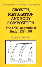 Cover of: Growth, maturation, and body composition by Alex F. Roche