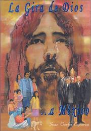 Cover of: La Gira de Dios a México (God´s Tournee to Mexico )