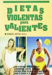 Cover of: Dietas Violentas para Valientes (Harsh Diets for Brave People)