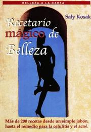 Recetario Mágico de Belleza by Saly Kosac