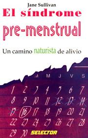 Cover of: El Sindrome Pre-Mestrual/Premenstrual Syndrome (Coleccion Salud y Belleza)