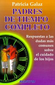 Cover of: Padres de tiempo completo