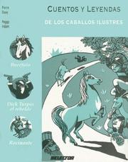 Cover of: Cuentos y leyendas de los caballos ilustres (MEMORIAS DEL MUNDO)