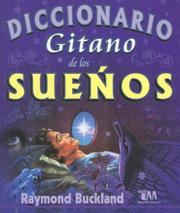 Cover of: Diccionario Gitano De Los Sueños by Raymond Buckland