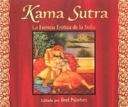 Cover of: El Kama Sutra: La Esencia Erotica De La India