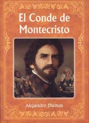 Cover of: El Conde de Montecristo (Coleccion los Inmortales) by Alexandre Dumas