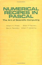 Numerical recipes in Pascal by William H. Press, Brian P. Flannery, Saul A. Teukolsky, William T. Vetterling