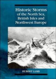 Cover of: Historic storms of the North Sea, British Isles, and Northwest Europe by H. H. Lamb