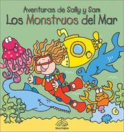 Cover of: Los monstruos del mar: Sea Monsters, Spanish-Language Edition (Aventuras de Sally y Sam)