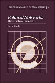 Cover of: Political networks by David Knoke, David Knoke