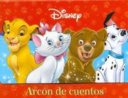 Cover of: Arcon de cuentos: Disney animales: Disney Animals, Spanish-Language Edition