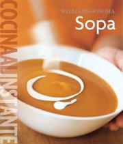 Cover of: Williams-Sonoma. Cocina al Instante: Sopa (Coleccion Williams-Sonoma)