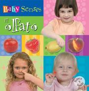 Cover of: Baby Senses: El olfato: Baby Senses: Smell (Baby Senses)