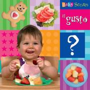 Cover of: Baby Senses: El gusto?: Baby Senses: Taste (Baby Senses)