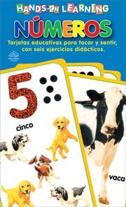 Cover of: Hands-on Learning: Tarjetas toca y siente. Numeros: Hands-on Learning: Numbers (Tarjetas toca y siente)