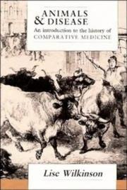 Cover of: Animals and disease: an introduction to the history of comparative medicine