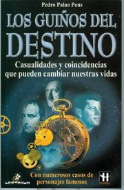 Los guiños del destino by Pedro Palao Pons