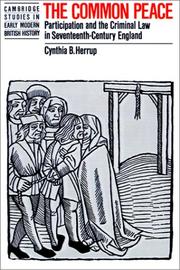 Cover of: The Common Peace by Cynthia B. Herrup, Cynthia B. Herrup