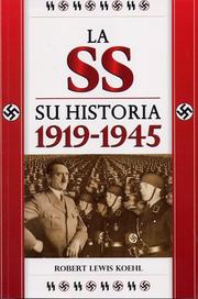 Cover of: La SS. Su Historia 1919-1945