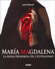 Cover of: Maria Magdalena / Mary Magdalena by Lynn Picknett