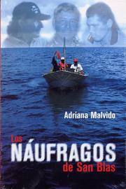 Cover of: Los Naufragos de San Blas by Adriana Malvido