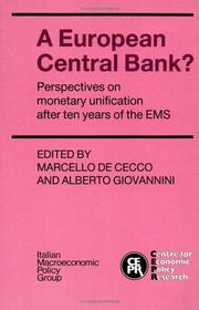 Cover of: A European central bank?: perspectives on monetary unification after ten years of the EMS