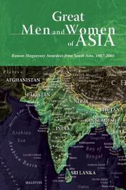 Cover of: Great Men and Women of Asia Volume 3, Ramon Magsaysay Awardees from South Asia, 1987-2005 by Lorna Kalaw-Tirol