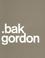 Cover of: Bak Gordon