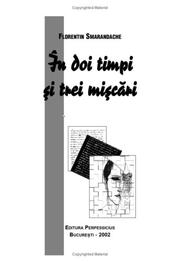 Cover of: In doi timpi si trei miscari / afurisisme by Florentin Smarandache