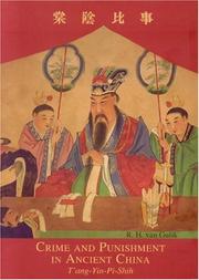 Cover of: Crime and Punishment in Ancient China: Tang-Yin-Pi-Shih