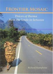 Cover of: Frontier Mosaic: Voices of Burma from the Lands In Between