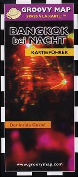 Cover of: Groovy Map Bangkok Bei Nacht (2003, German, laminated)