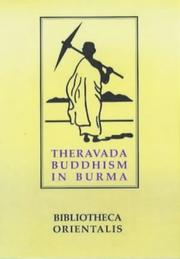 Cover of: Theravada Buddhism in Burma (Bibliotheca Orientalis: Burma)