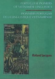 Cover of: Portuguese Pioneers of Vietnamese Linguistics by Roland Jaques