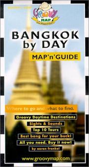 Cover of: Groovy Map 'n' Guide: Bangkok by Day (Groovy Map "N" Guide)