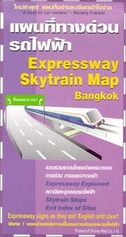 Cover of: Expressway & Skytrain Map of Bangkok