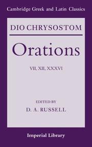 Cover of: Dio Chrysostom Orations: 7, 12 and 36 (Cambridge Greek and Latin Classics - Imperial Library)