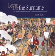 Cover of: Levni and the Surname by Esin Atil