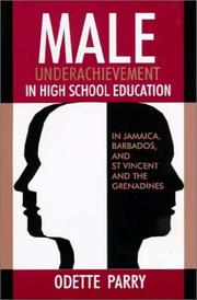 Cover of: Male Underachievement in High School Education by Odette Parry