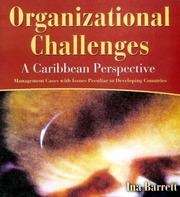 Cover of: Organizational Challenges: A Caribbean Perspective by Ina Barrett